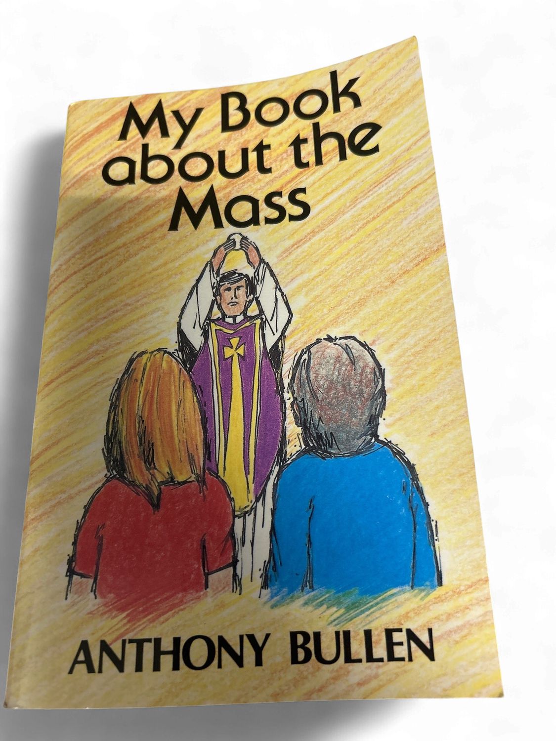 MY BOOK ABOUT THE MASS