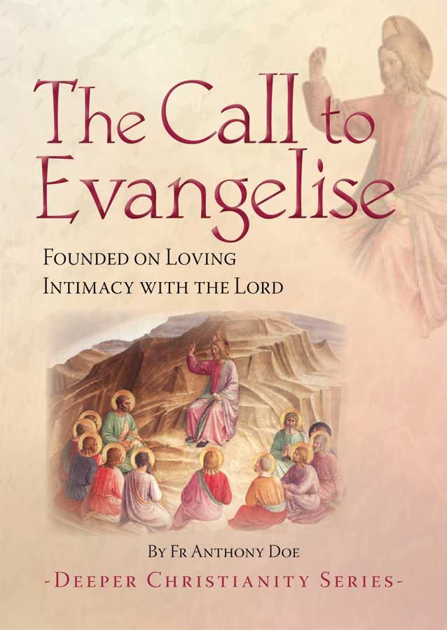 THE CALL TO EVANGELISE