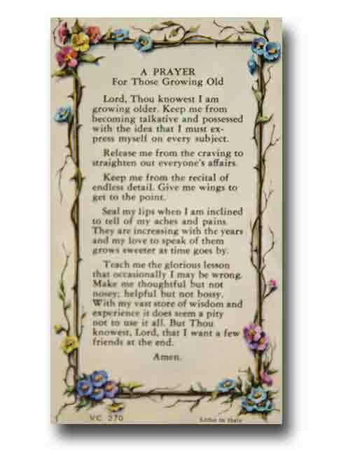 HOLY CARD - A PRAYER FOR THOSE GROWING OLD