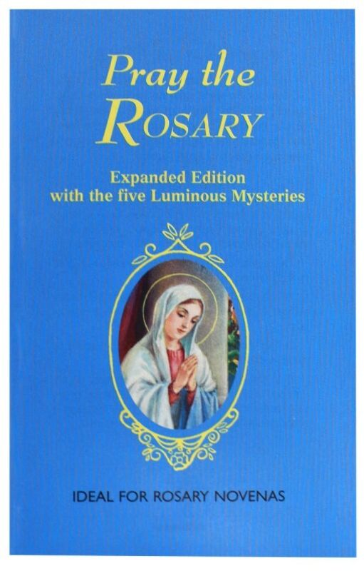 PRAY THE ROSARY BOOKLET