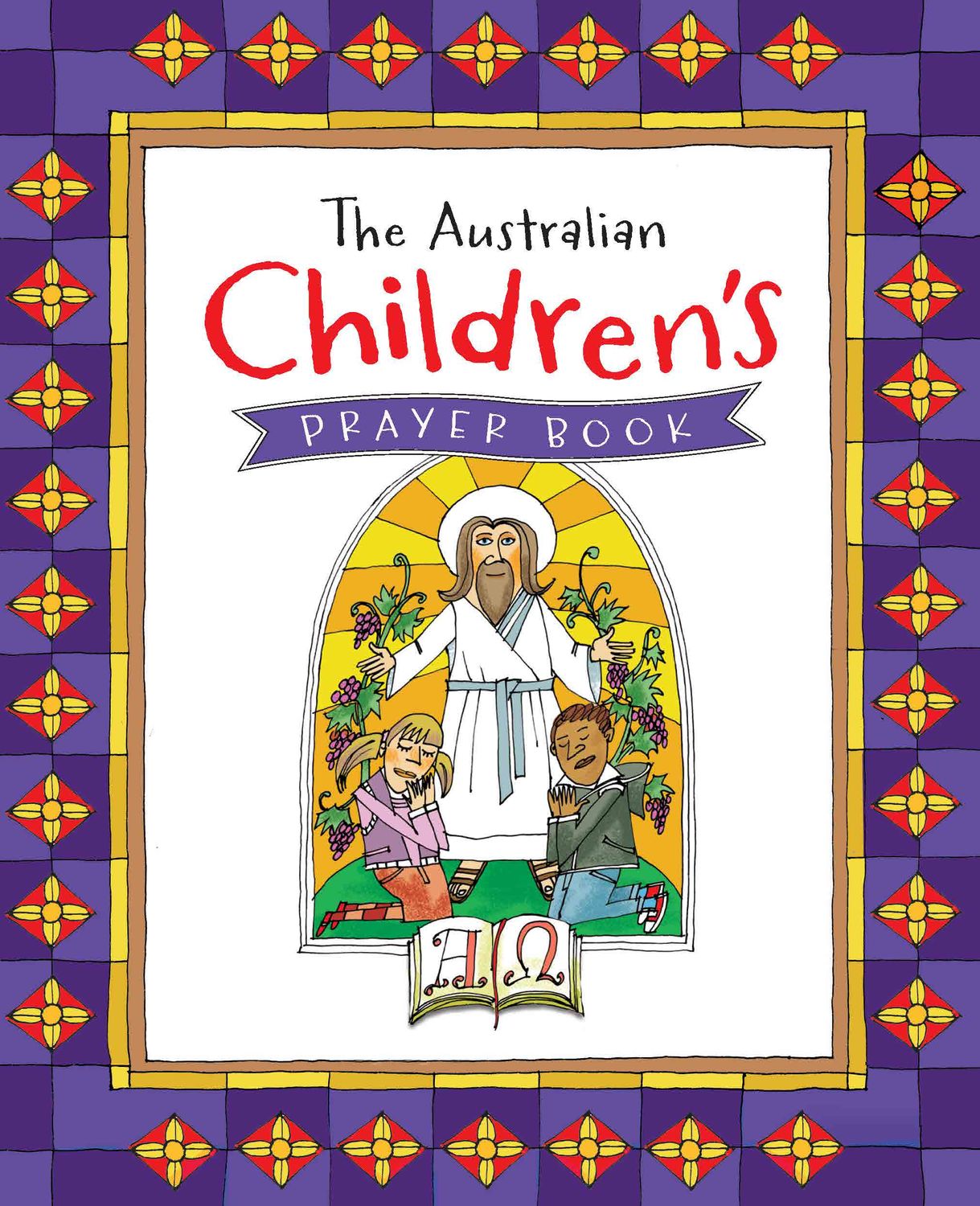 THE AUSTRALIAN CHILDREN'S PRAYER BOOK
