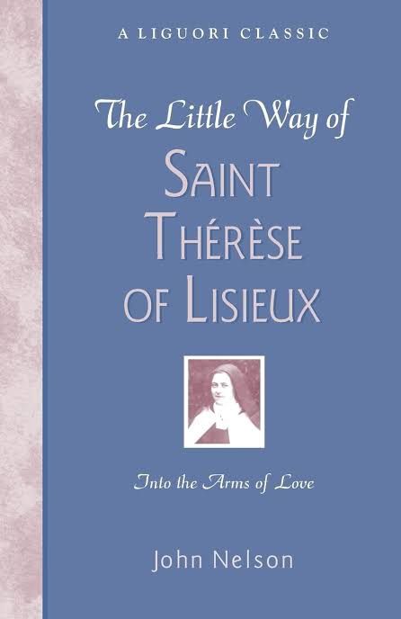 LITTLE WAY OF ST THERESE OF LISIEUX