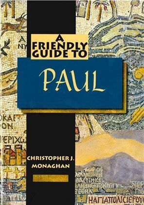 FRIENDLY GUIDE TO PAUL