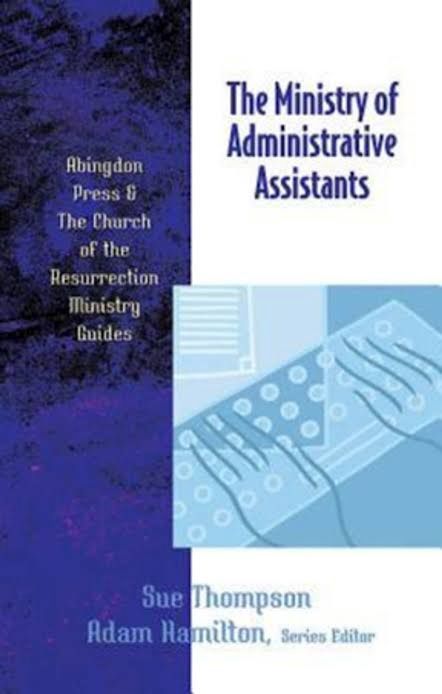 THE MINISTRY OF ADMINISTRATIVE ASSISTANTS