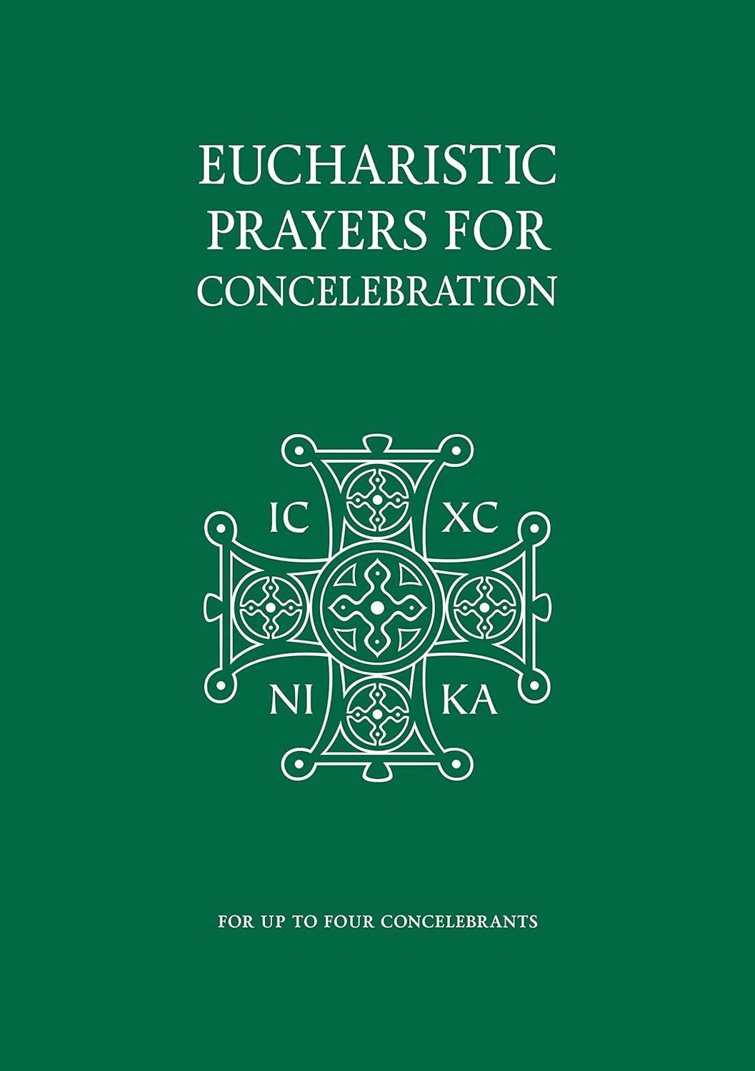 EUCHARISTIC PRAYERS FOR CONCELEBRATION (CTS EDITION)