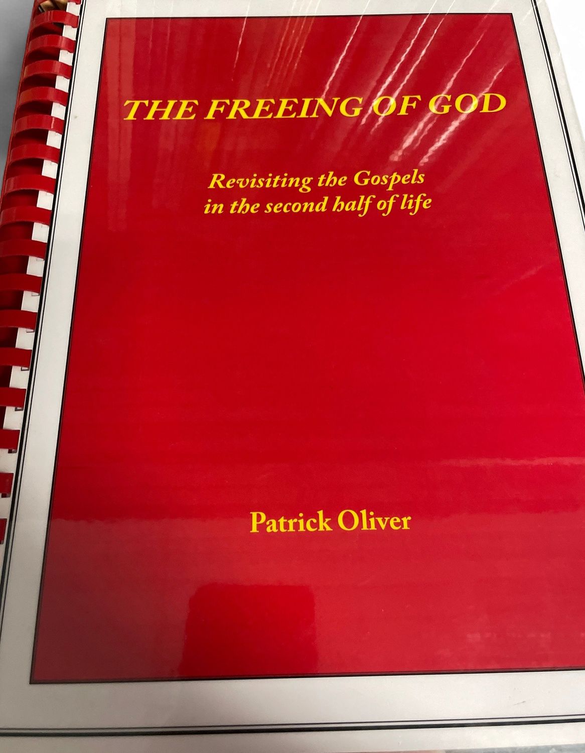 THE FREEING OF GOD