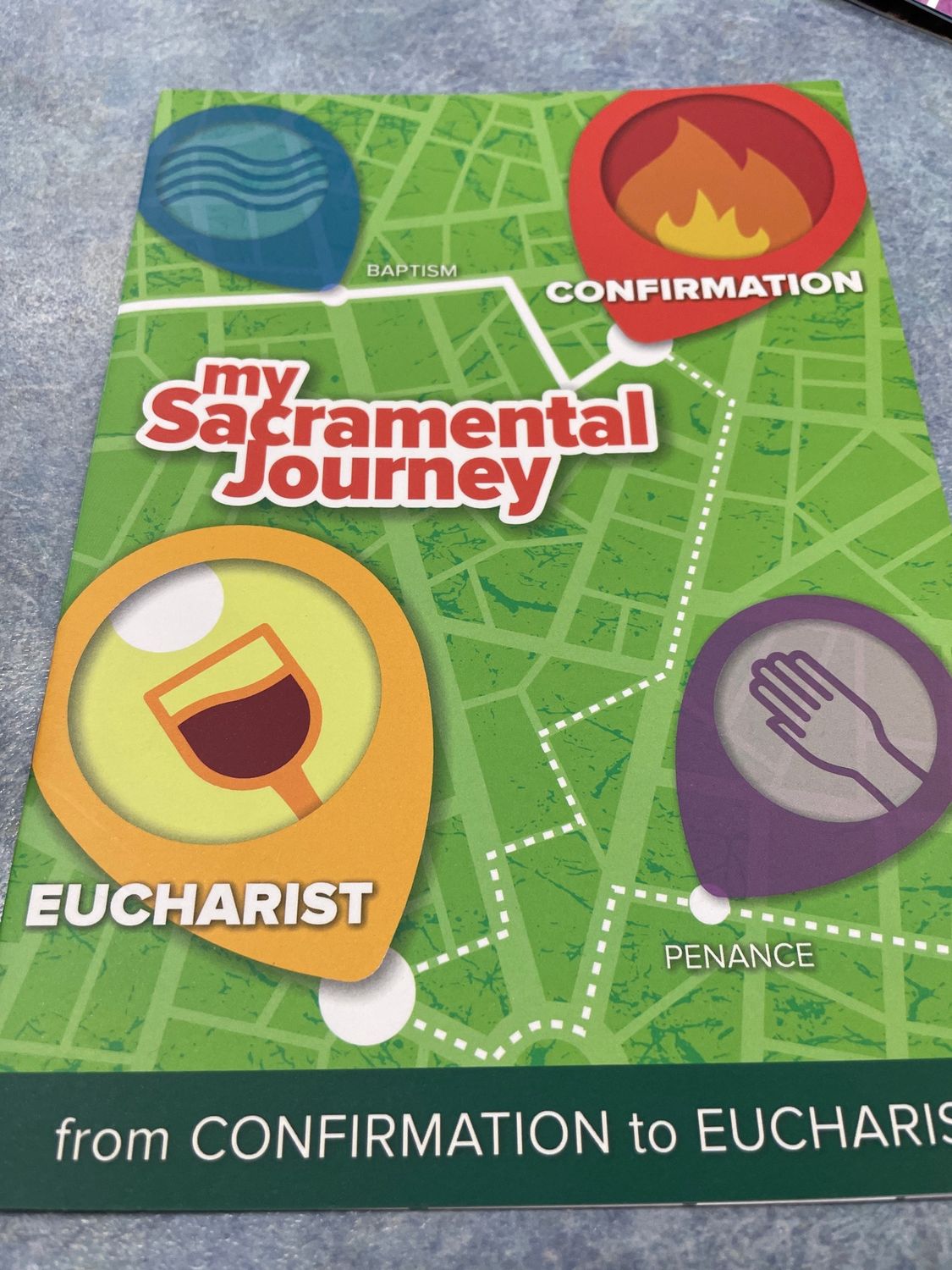MY SACRAMENTAL JOURNEY: FROM CONFIRMATION TO EUCHARIST