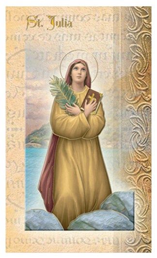 BIOGRAPHY OF SAINT JULIA
