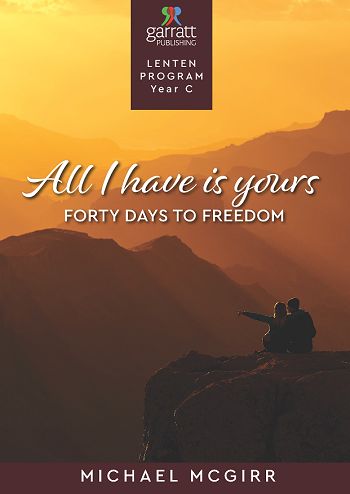 ALL I HAVE IS YOURS - FORTY DAYS TO FREEDOM