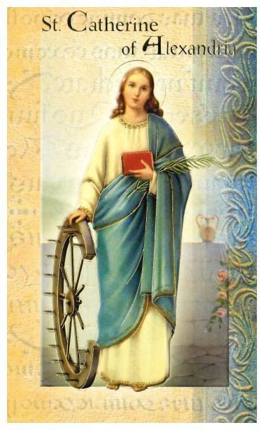 BIOGRAPHY OF ST CATHERINE OF ALEXANDRIA
