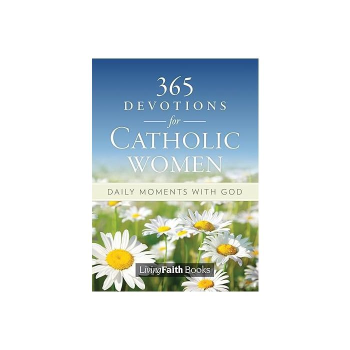 365 DEVOTIONS FOR CATHOLIC WOMEN