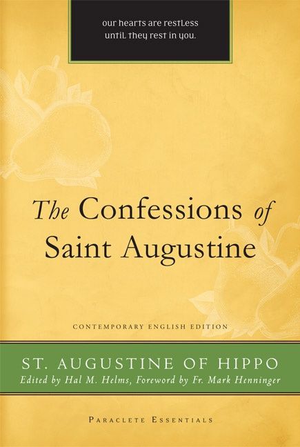 CONFESSIONS OF SAINT AUGUSTINE