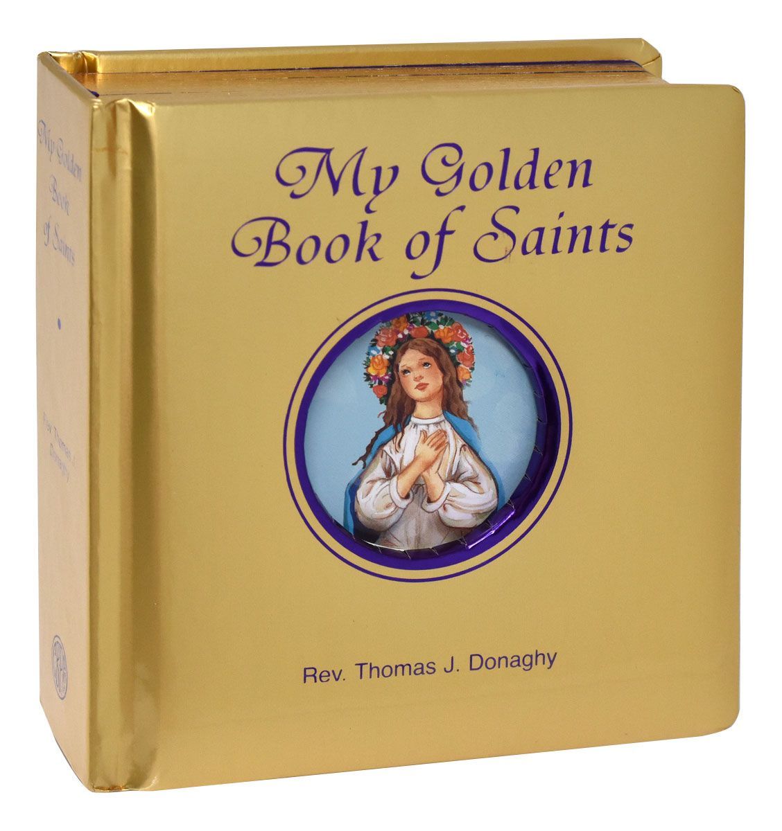 MY GOLDEN BOOK OF SAINTS