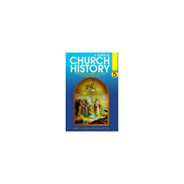 A GUIDE TO CHURCH HISTORY