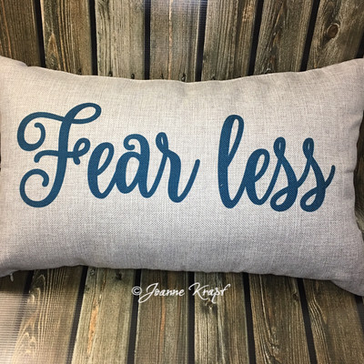 Fear Less Lumbar Pillow - 12" x 20"