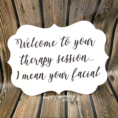 Welcome to Your Therapy Session Sign