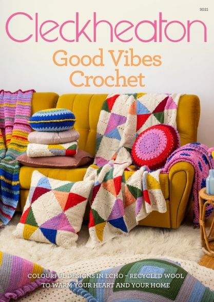 Cleckheaton Good Vibes Crochet Pattern Book 3021