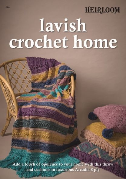 Heirloom Lavish Crochet Home