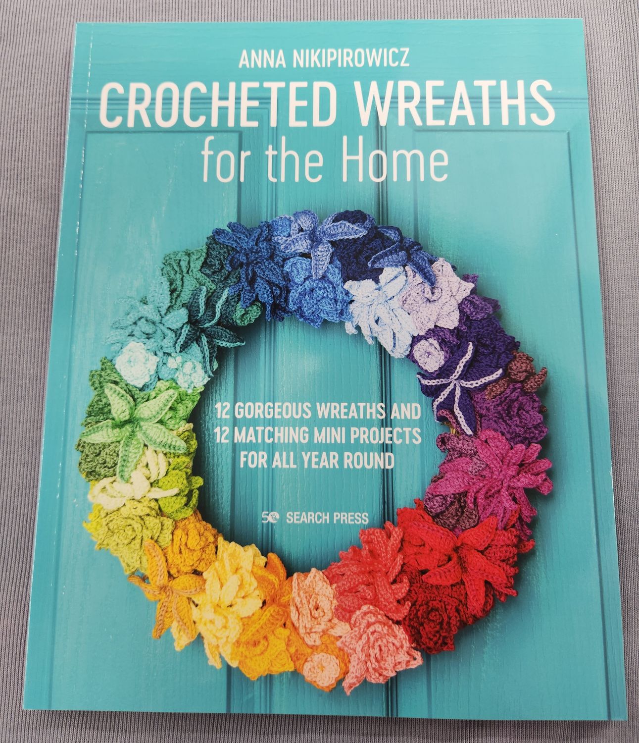 Crocheted Wreaths for the Home Book