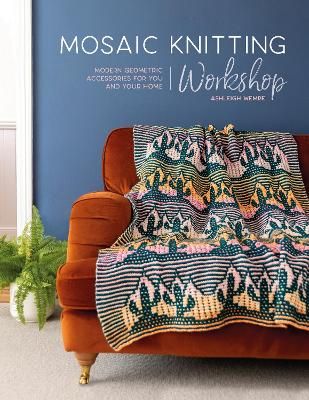 Mosaic Knitting Workshop Book