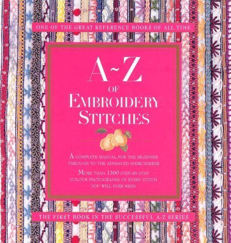 A-Z of Embroidery Stitches Book