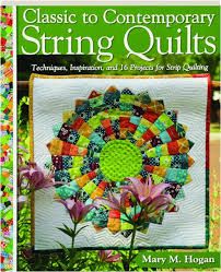 Classic to Contemporary String Quilts