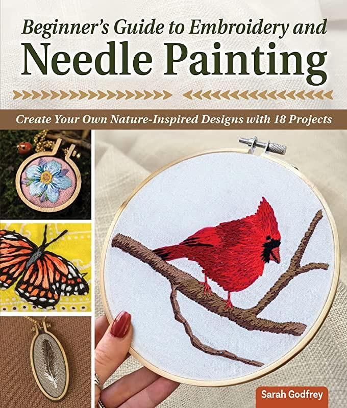 Beginners Guide to Embroidery and Needle Painting Book