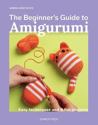 Beginner's Guide to Amigurumi Book
