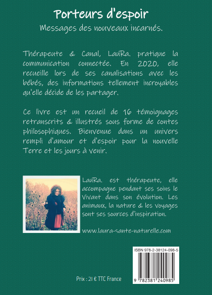 "Porteurs d'espoir - messages des nouveaux incarnés"