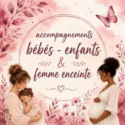 Bébés - enfants - femmes enceintes