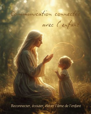 COMMUNICATION guidée avec l'ENFANT