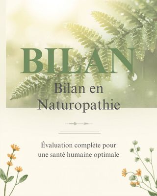 Bilan en NATUROPATHIE