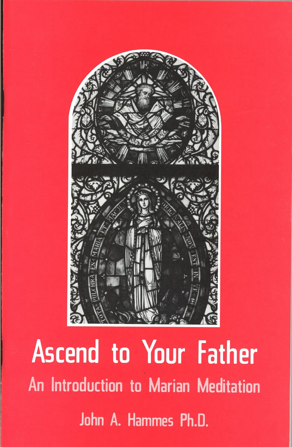 Ascend To Your Father