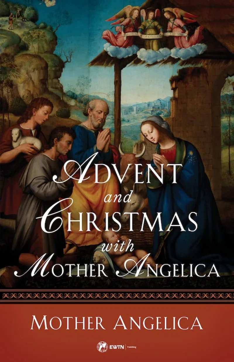 Advent Christmas Mother Angelica