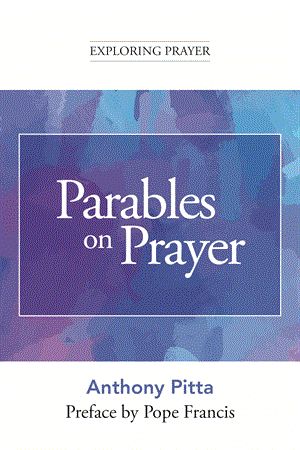 Parables On Prayer