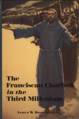 Franciscan Charism In 3Rd Mill