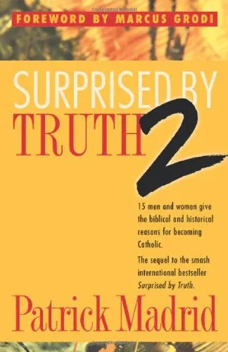Surprised By Truth 2