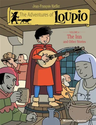 The Adventures of Loupio Vol 4