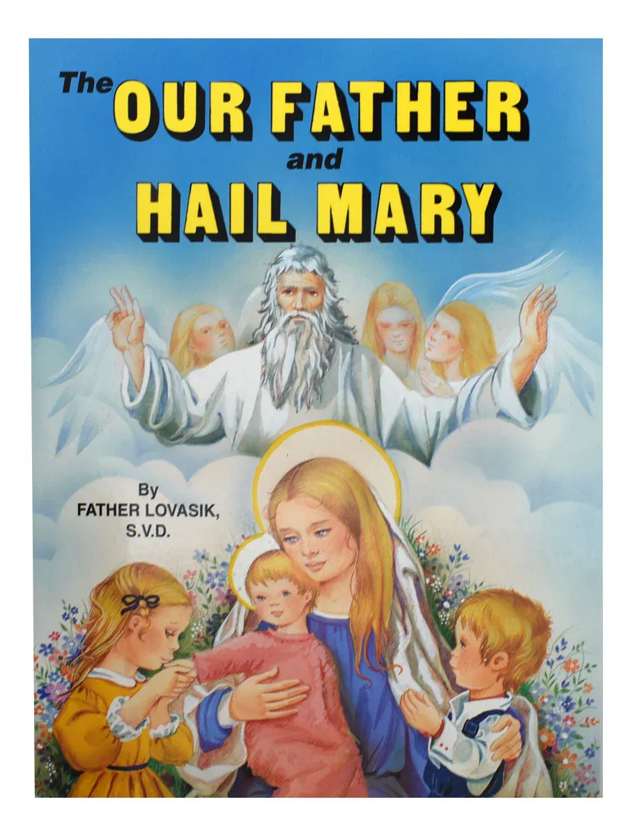 Our Father And Hail Mary
