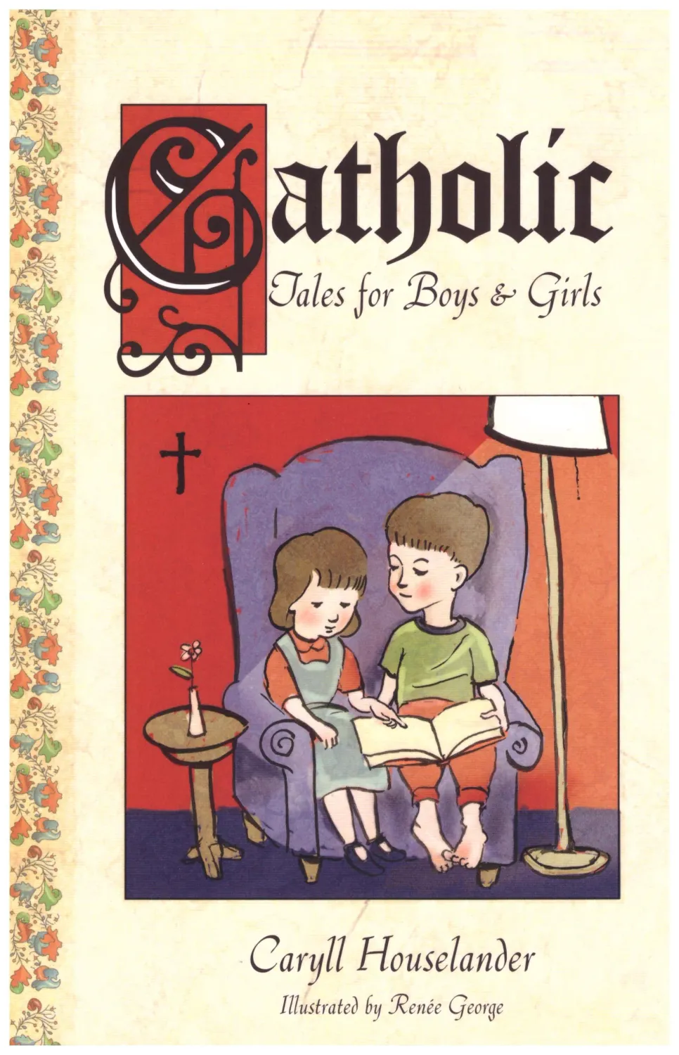 Catholic Tales for Boys &amp; Girl