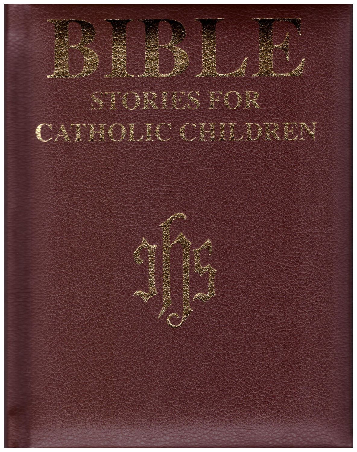 Bible Stories for Children Brn