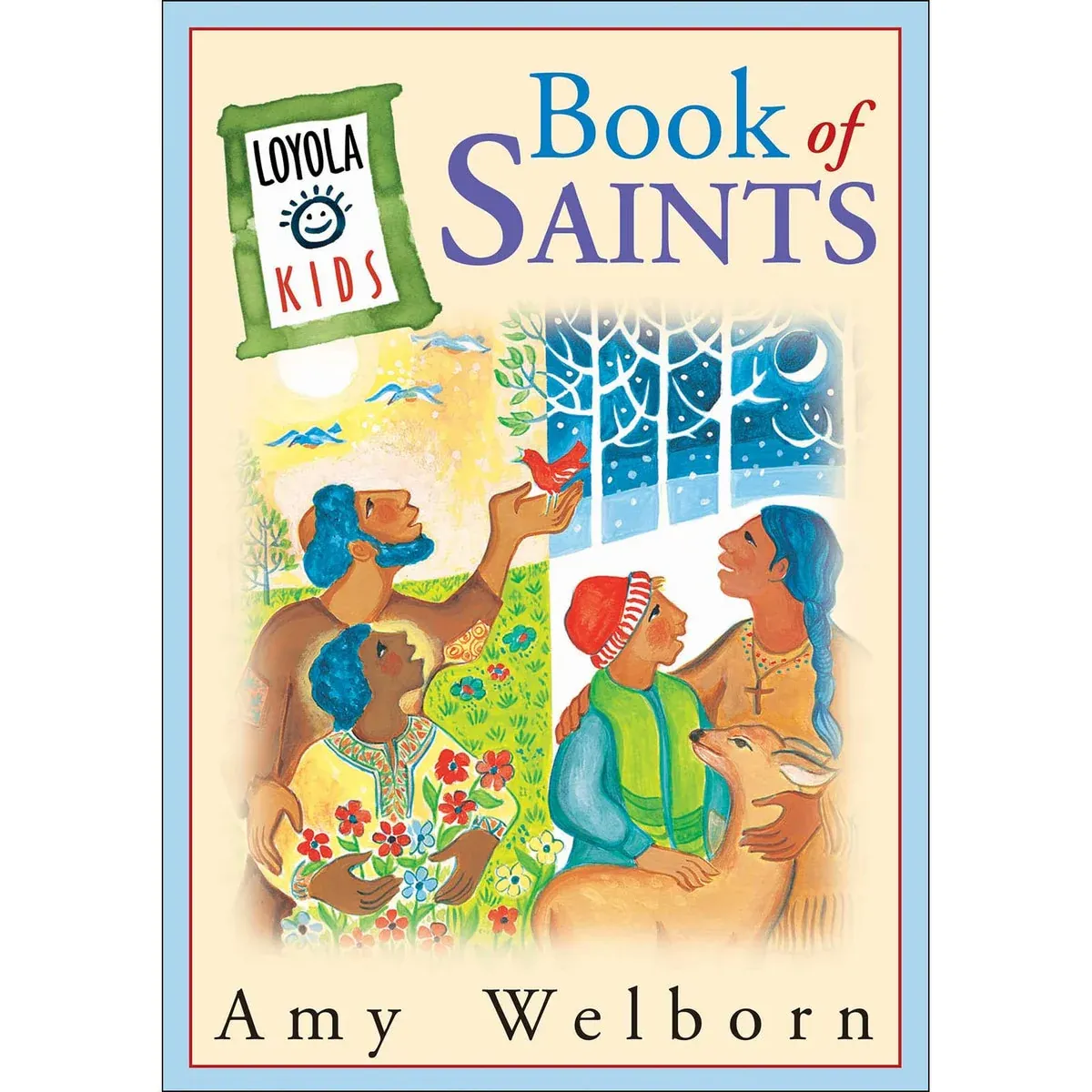 Loyola Kids Book of Saints