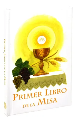 Primer Libro De La Misa Por 1
