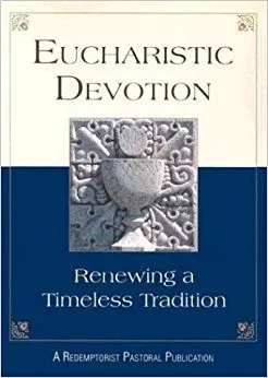 Eucharistic Devotion