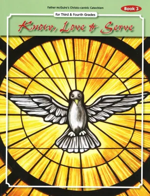 Know Love &amp; Serve Bk 3