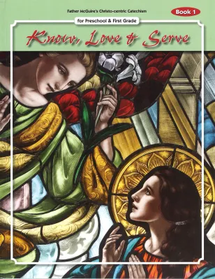 Know Love &amp; Serve Bk 1