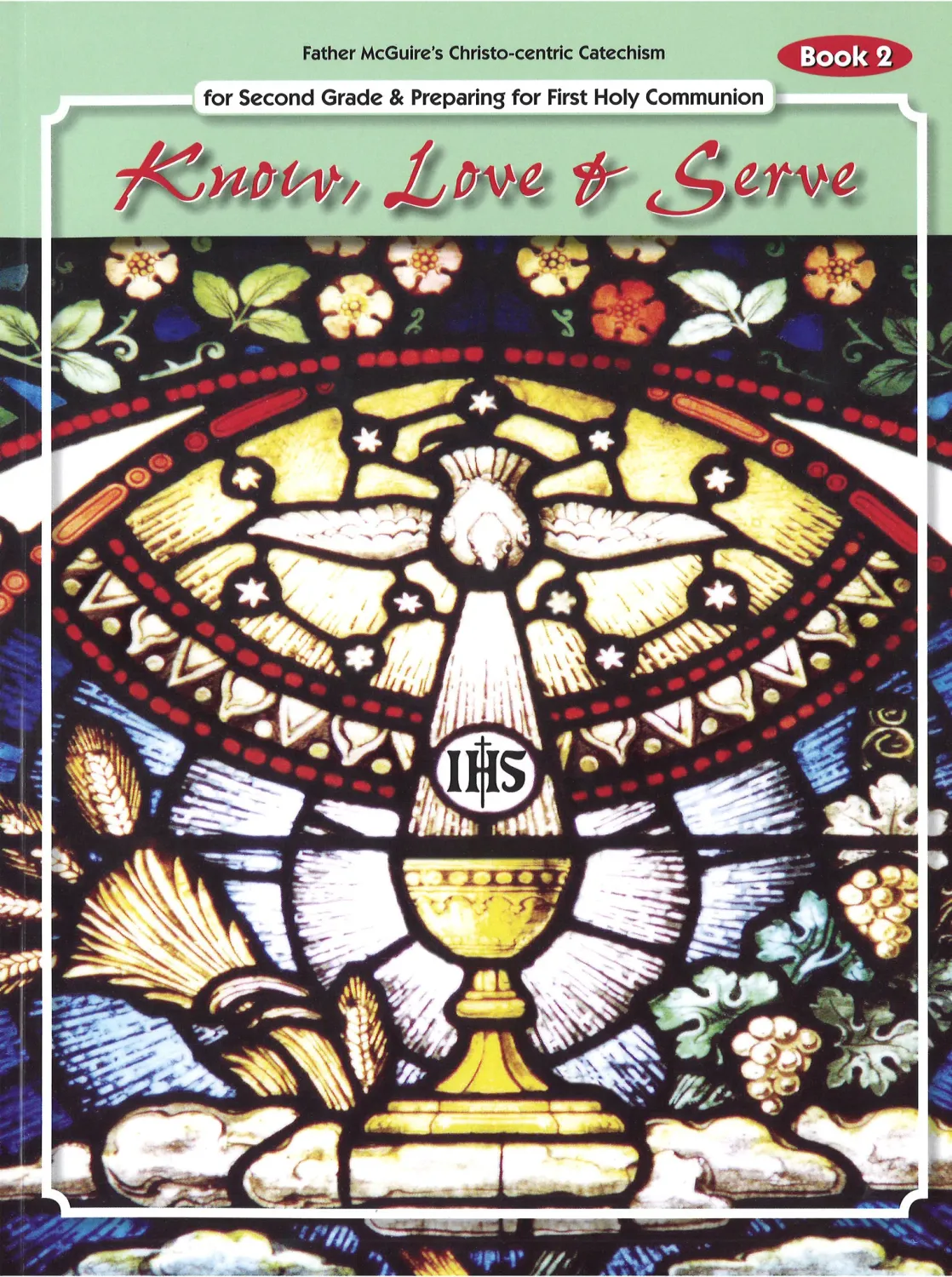 Know Love &amp; Serve Bk 2