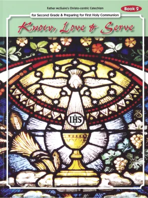 Know Love &amp; Serve Bk 2