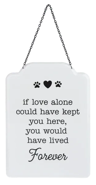 Pet Memorial Sign If Love