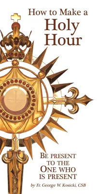 How To Make A Holy Hour 2